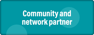 Community and network partner