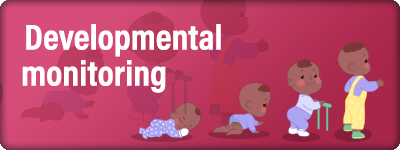 Developmental monitoring